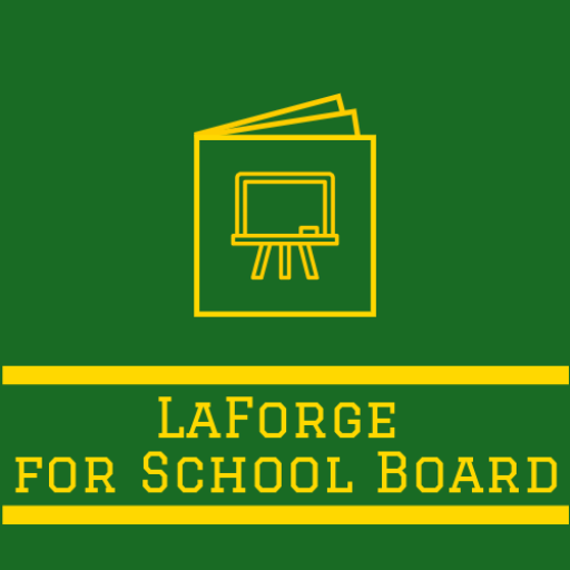 A green and yellow icon with a book and a chalkboard. Within two yellow lines are the words LaForge for School Board